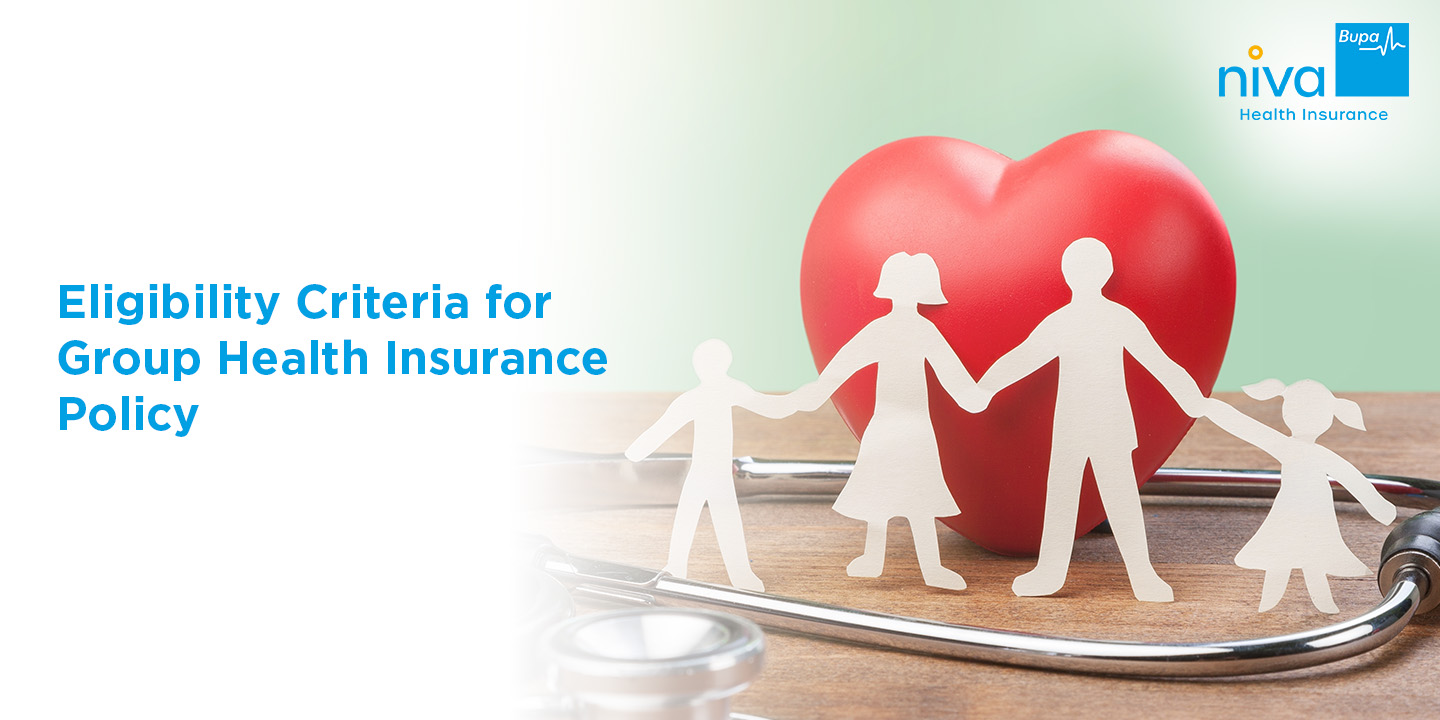 eligibility criteria for a Group Health Insurance policy